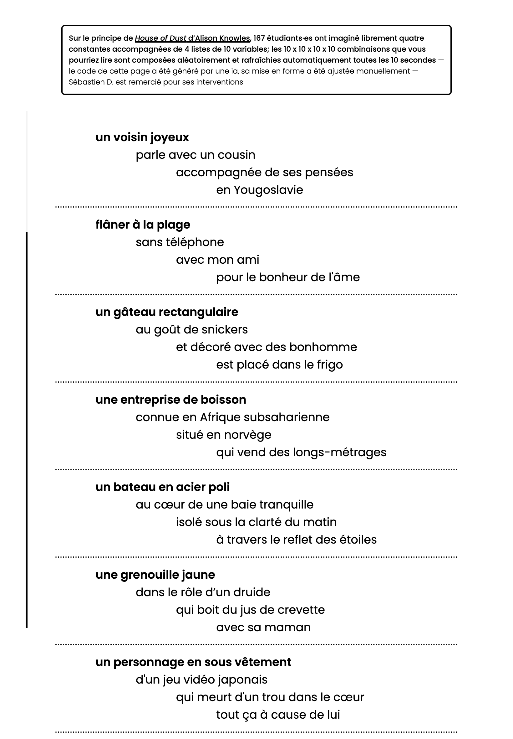 Page blanche avec un rectangle dans lequel se trouve un texte d'introduction suivi de blacks divisé par de pointillés contitués de 4 phrases mis en forme d'escalier.